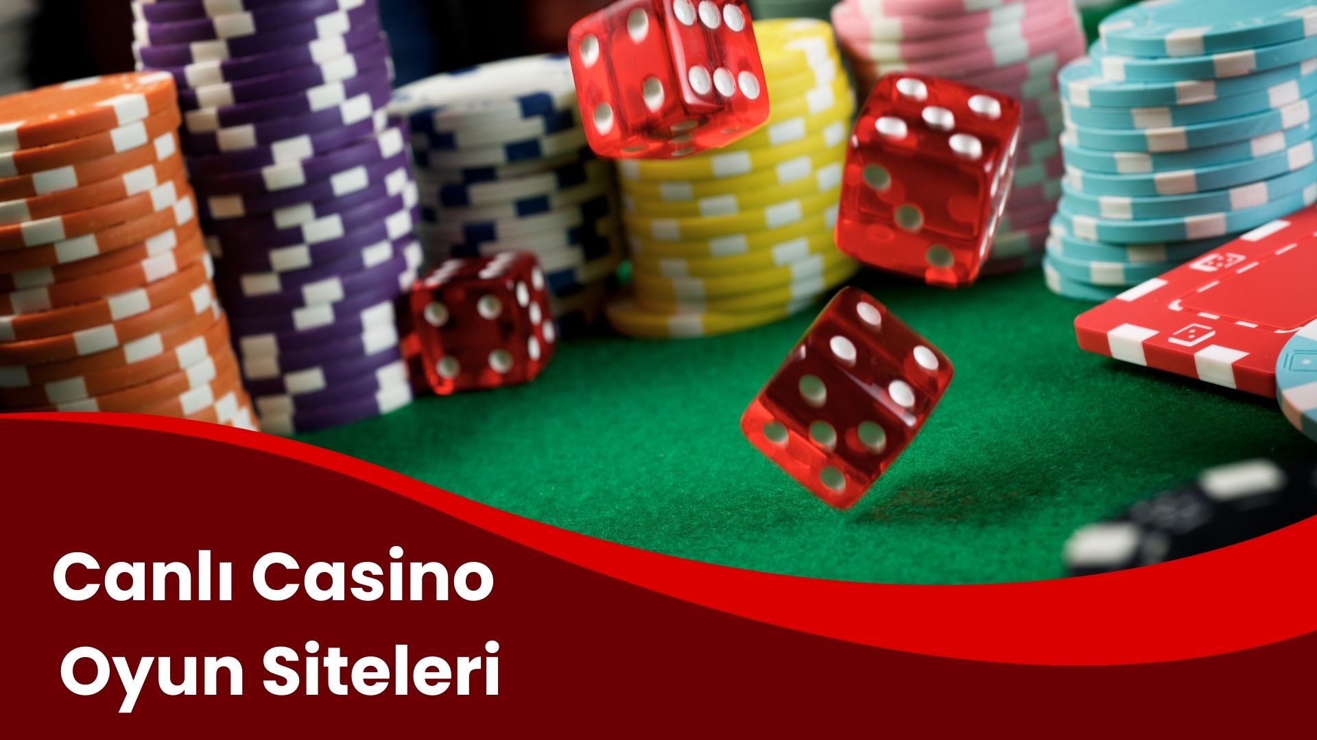 Canlı Casino Oyun Siteleri