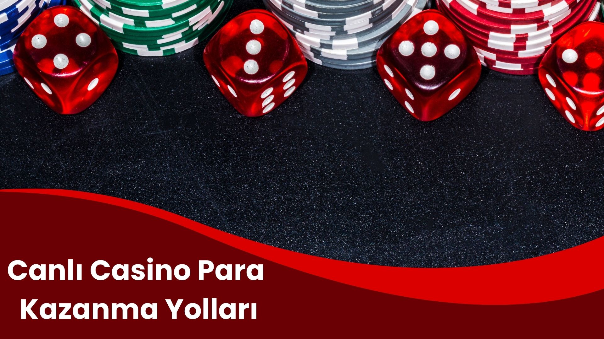 Canlı Casino Para Kazanma