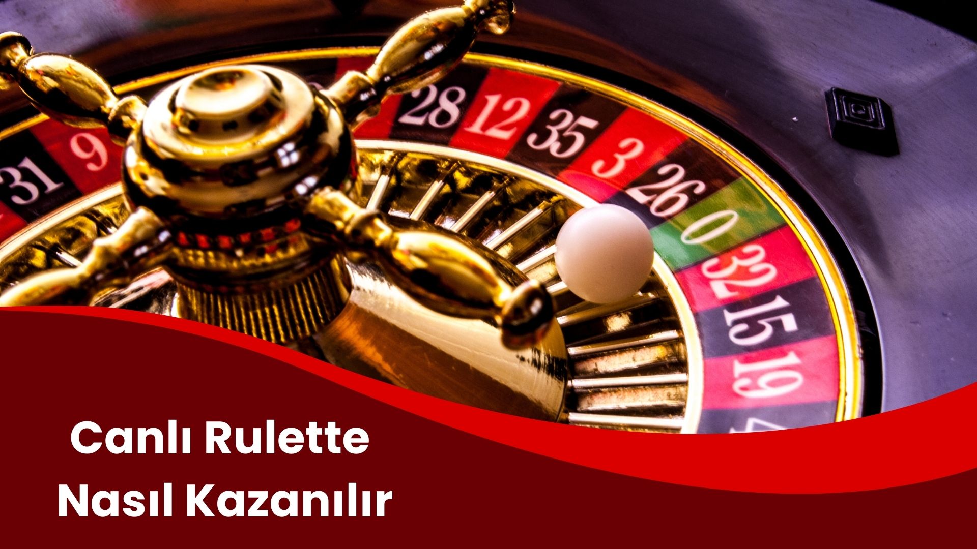 Canlı Rulette Nasıl Kazanılır